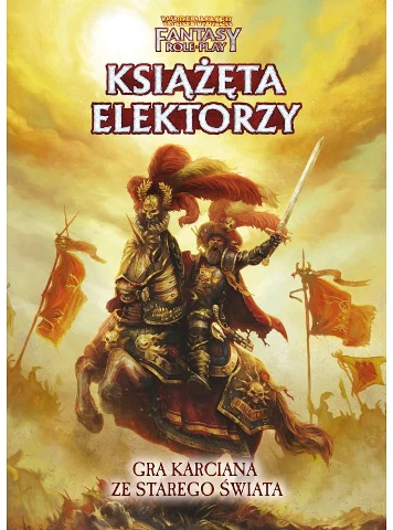 Warhammer Książęta Elektorzy
