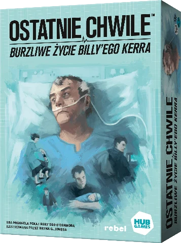 Ostatnie chwile Burzliwe życie Billy'ego Kerra