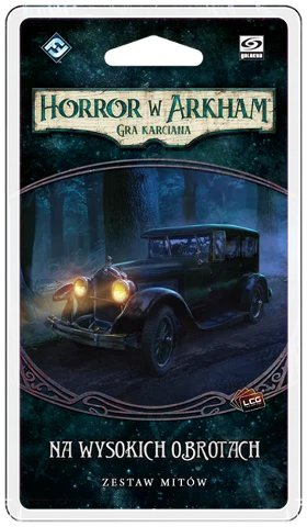 Horror w Arkham LCG Na wysokich obrotach