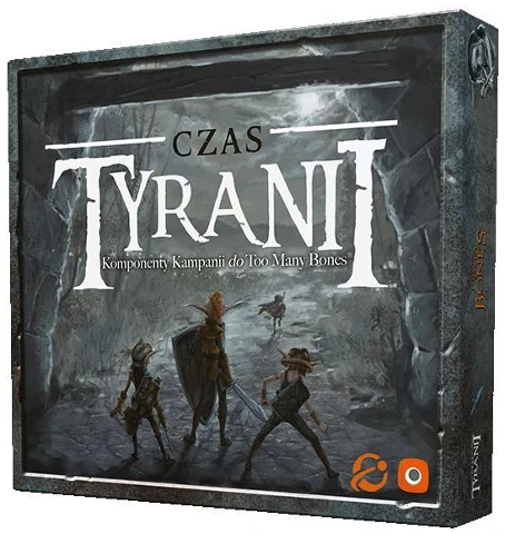 Too Many Bones Czas Tyranii, zdjęcie 8