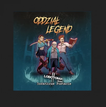 Lobotomia II Oddział Legend, zdjęcie 4