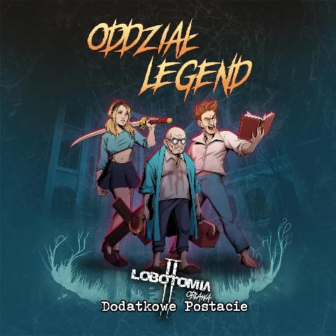 Lobotomia II Oddział Legend, zdjęcie 3