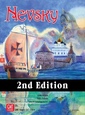 Nevsky Teutons and Rus in Collision 1240 1242 2nd Edition