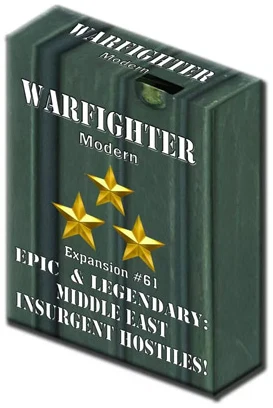 Warfighter Modern Expansion 61 Epic and Legendary Middle East Insurgent Hostiles