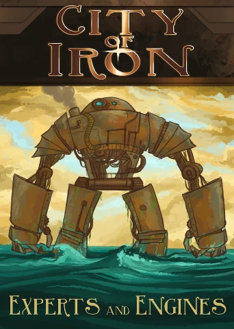 City of Iron 1st edition Experts and Engines