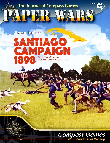 Paper Wars 102 Fall 2022 Santiago Campaign 1898