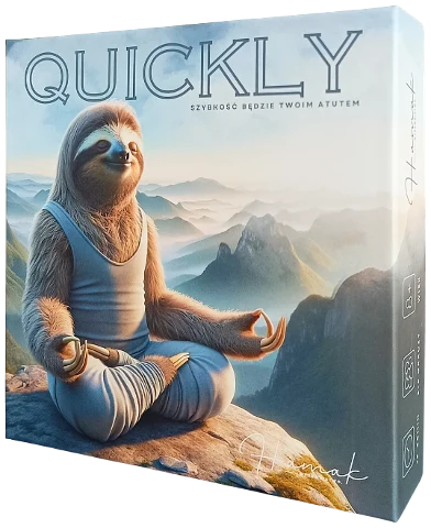 Quickly