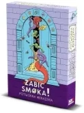 Zabić Smoka Potworna Menażeria