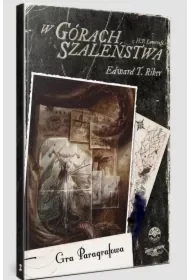 Choose Cthulhu 2 W Górach Szaleństwa