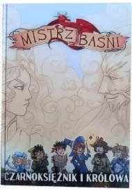 Mistrz Baśni Czarnoksiężnik i Królowa