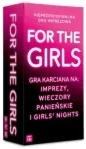For the Girls
