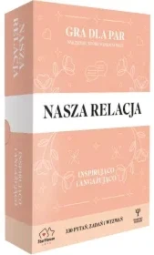 NASZA RELACJA Inspirująco i Angażująco