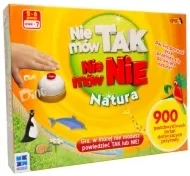 Nie mów TAK Nie mów NIE Natura