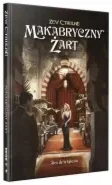 Zew Cthulhu Makabryczny żart