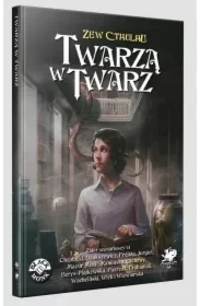 Zew Cthulhu Twarzą w twarz