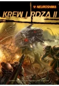 Neuroshima Krew i Rdza II