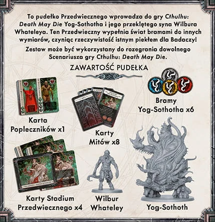 Cthulhu Death May Die Yog Sothoth, zdjęcie 3