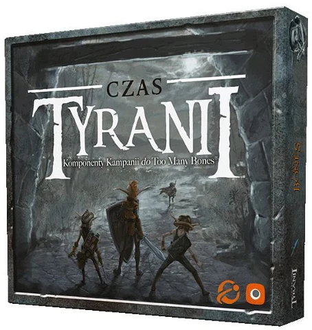Too Many Bones Czas Tyranii, zdjęcie 2