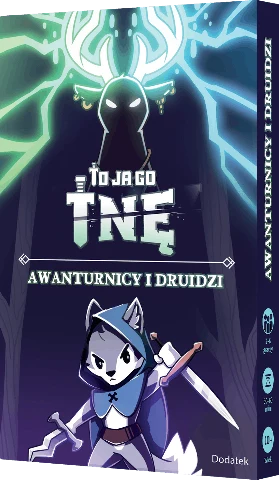 To ja go tnę Awanturnicy i druidzi, zdjęcie 2