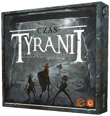 Too Many Bones Czas Tyranii, zdjęcie 7