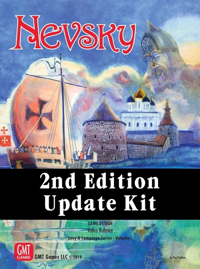 Nevsky Teutons and Rus in Collision 1240 1242 2nd Edition Update Kit