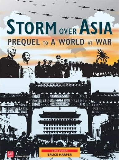 Storm over Asia Prequel to a World at War