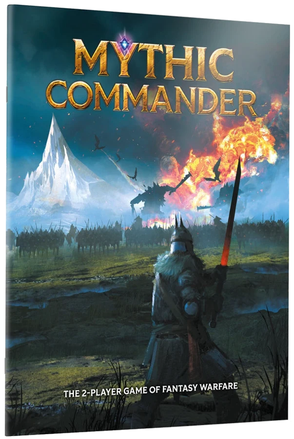 Mythic Commander Core Rulebook