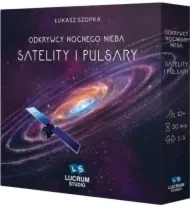 Odkrywcy nocnego nieba Satelity i pulsary