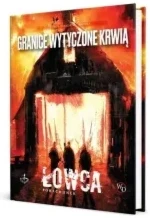 Granice wytyczone krwią