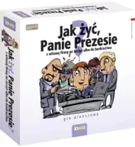 Jak żyć Panie Prezesie