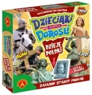 Dzieciaki kontra Dorośli Dzieje Polski