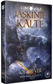 Lone Wolf 3 Jaskinie Kalte Księga III serii Kai