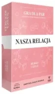 Nasza Relacja Blisko i Czule