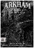 Arkham Noir Case 2 Called Forth By Thunder