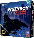 Batman Wszyscy kłamią